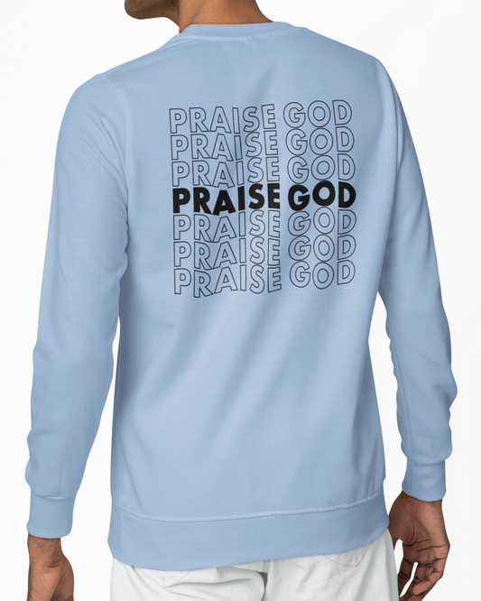 Man wearing a light blue sweatshirt with 'PRAISE GOD' in black text on the back