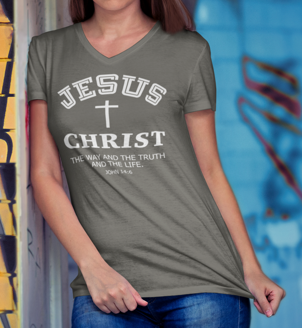 Jesus Christ The Way The Truth and the Life Women's V-Neck T-Shirt