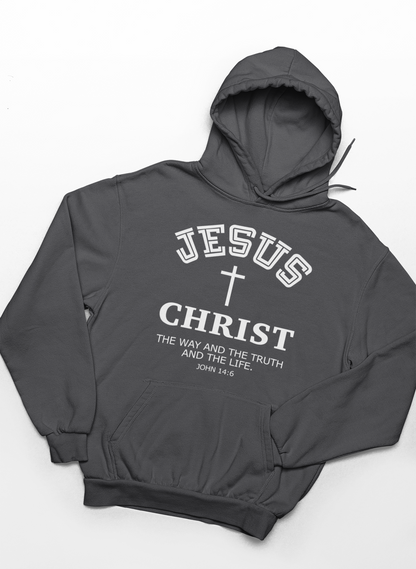 Jesus Christ The Way The Truth And The Life John 14:6 Hoodie