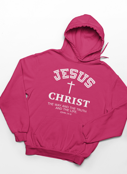 Jesus Christ The Way The Truth And The Life John 14:6 Hoodie