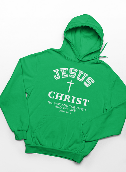 Jesus Christ The Way The Truth And The Life John 14:6 Hoodie
