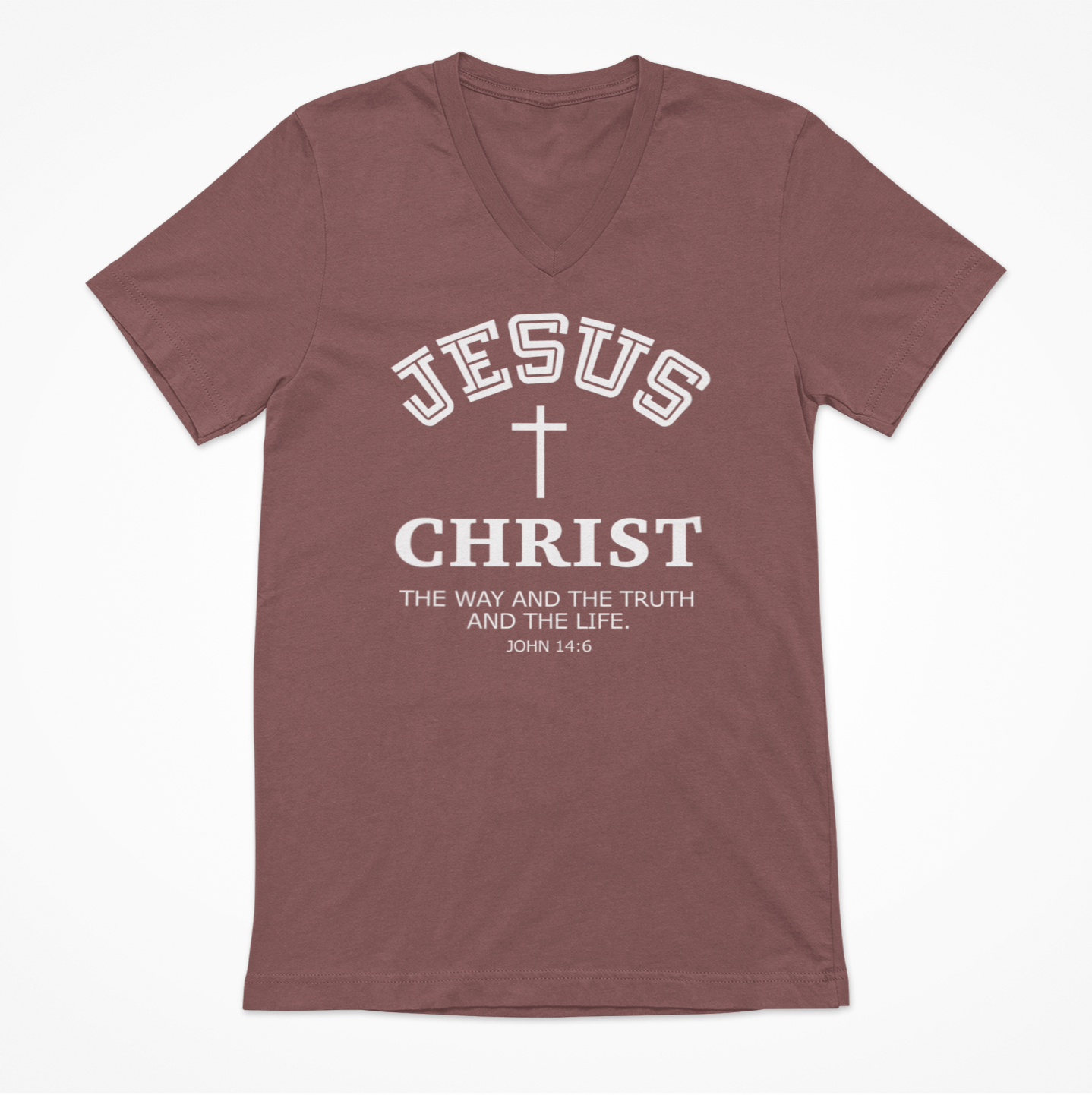 Jesus Christ The Way The Truth and the Life Women's V-Neck T-Shirt