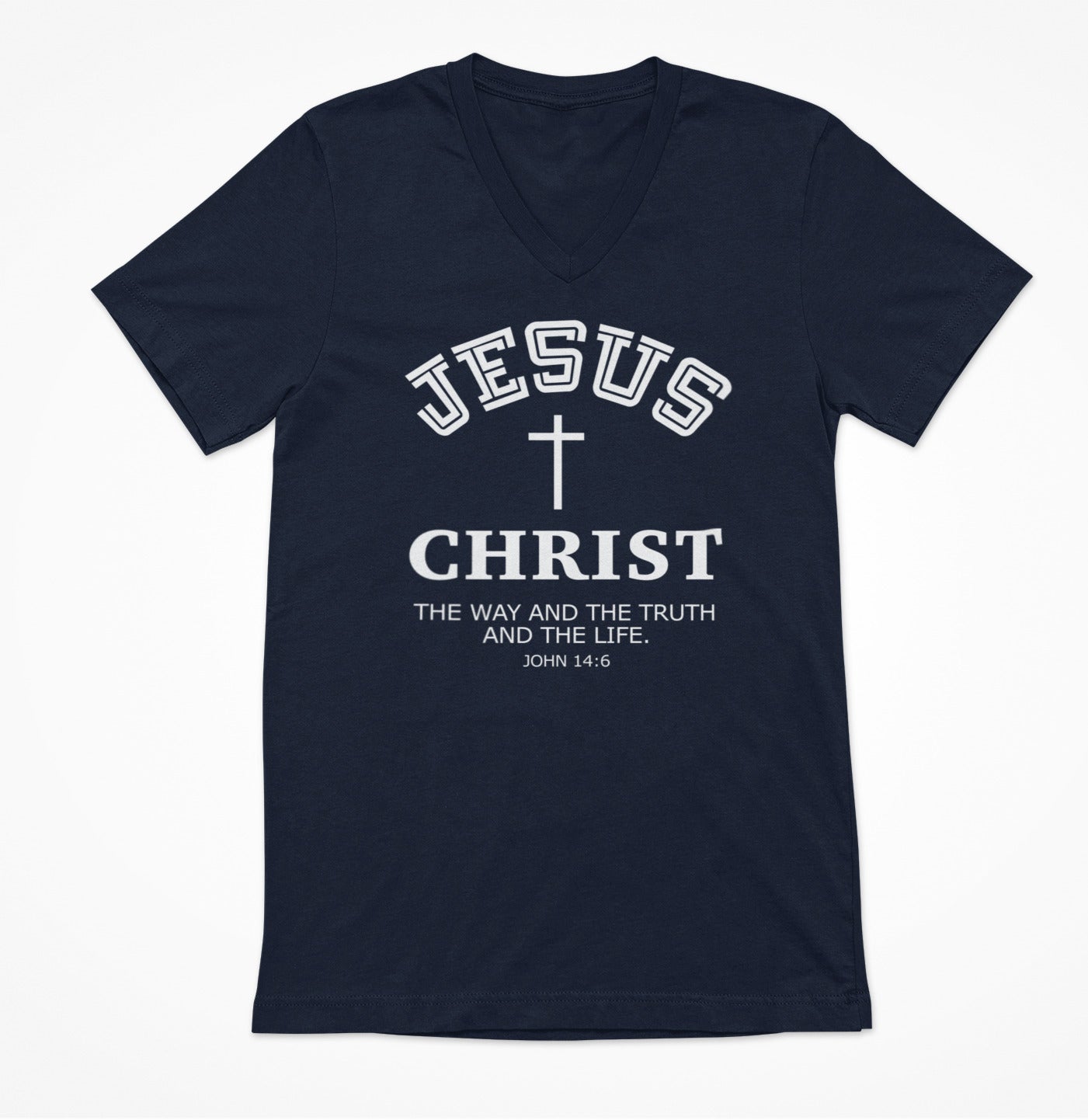 Jesus Christ The Way The Truth and the Life Women's V-Neck T-Shirt