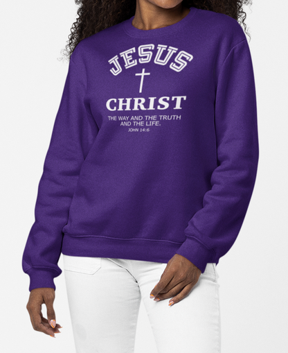 Jesus Christ The Way The Truth and the Life Sweatshirt