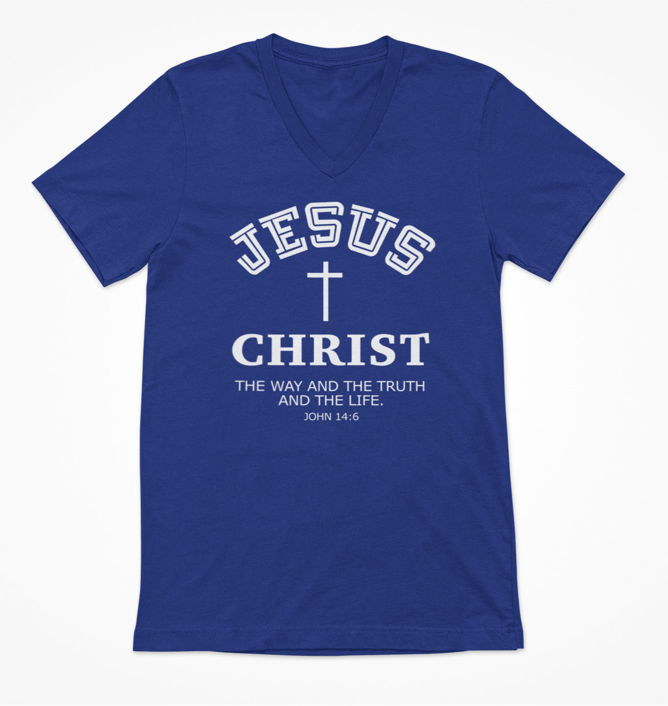 Jesus Christ The Way The Truth and the Life Women's V-Neck T-Shirt