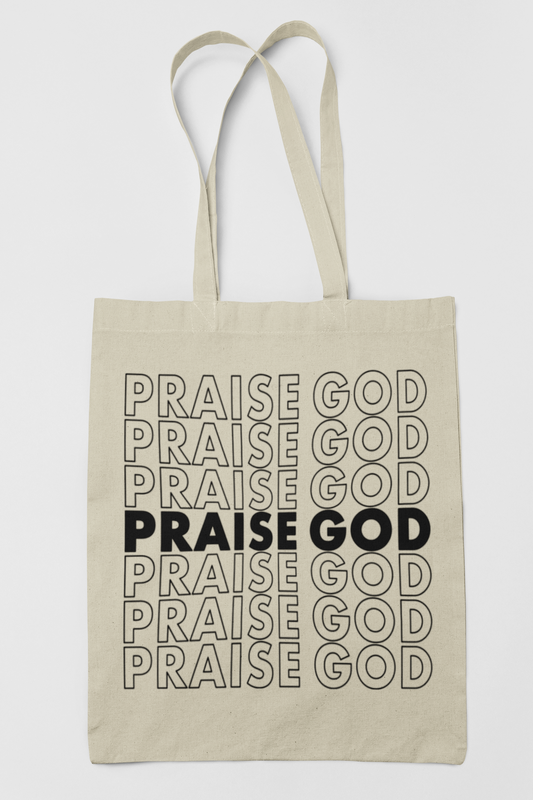 Praise God Black Text Canvas Tote Bag