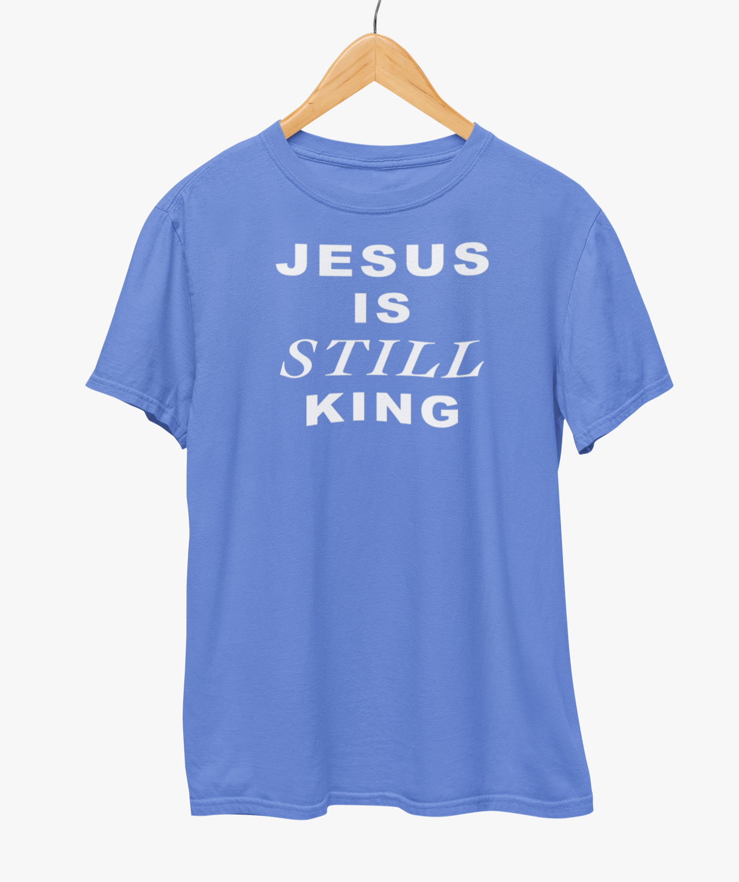 Jesus Is Still King T-Shirt