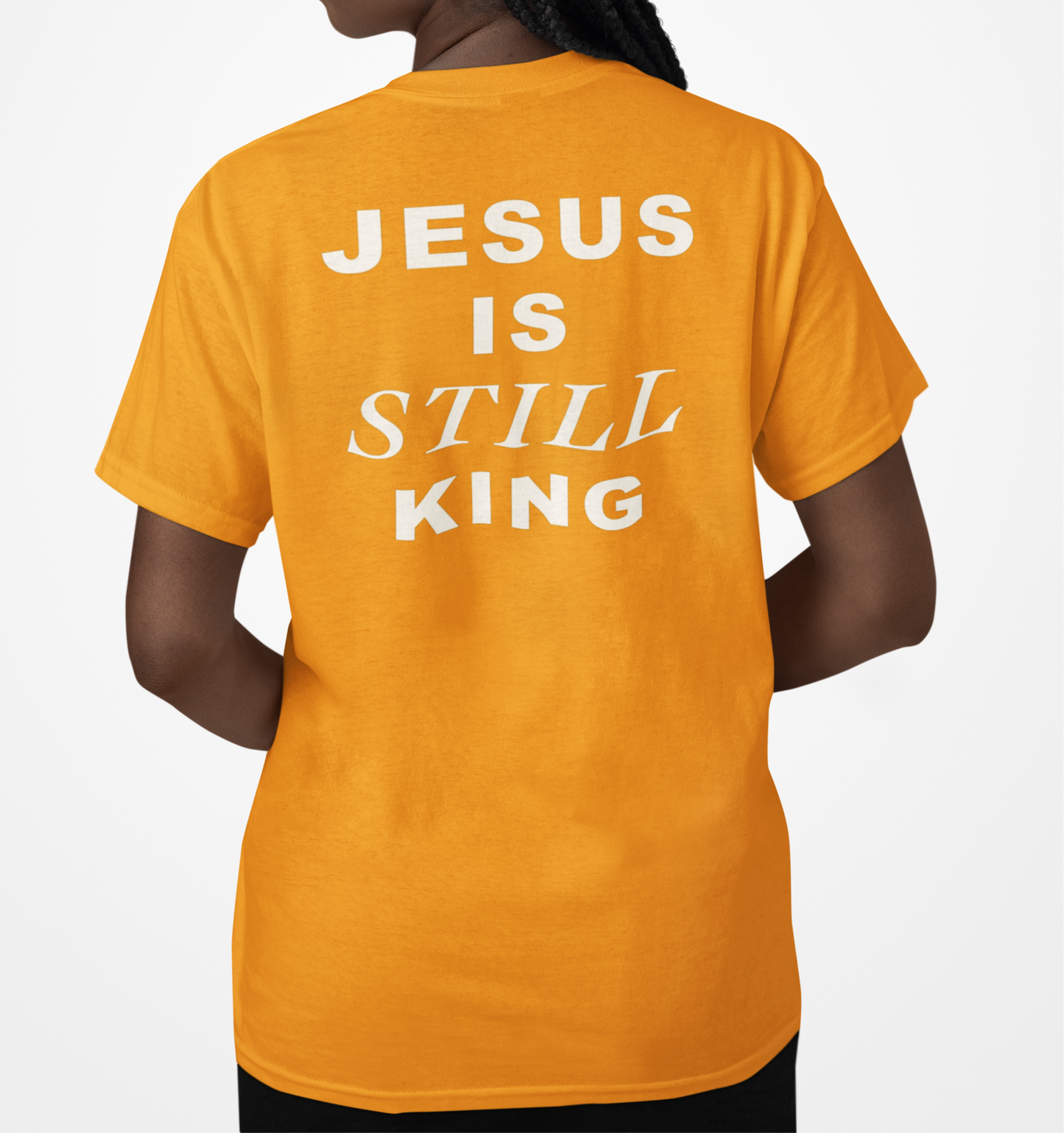 Jesus Is Still King T-Shirt