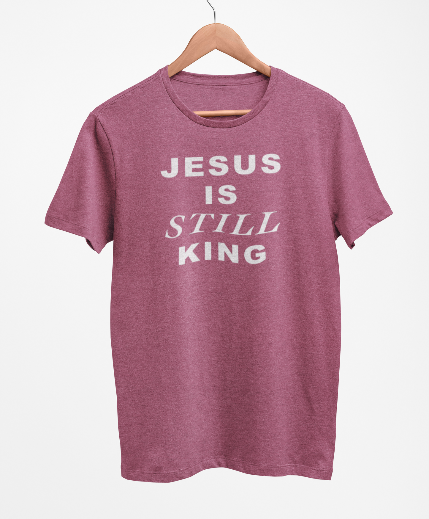 Jesus Is Still King T-Shirt