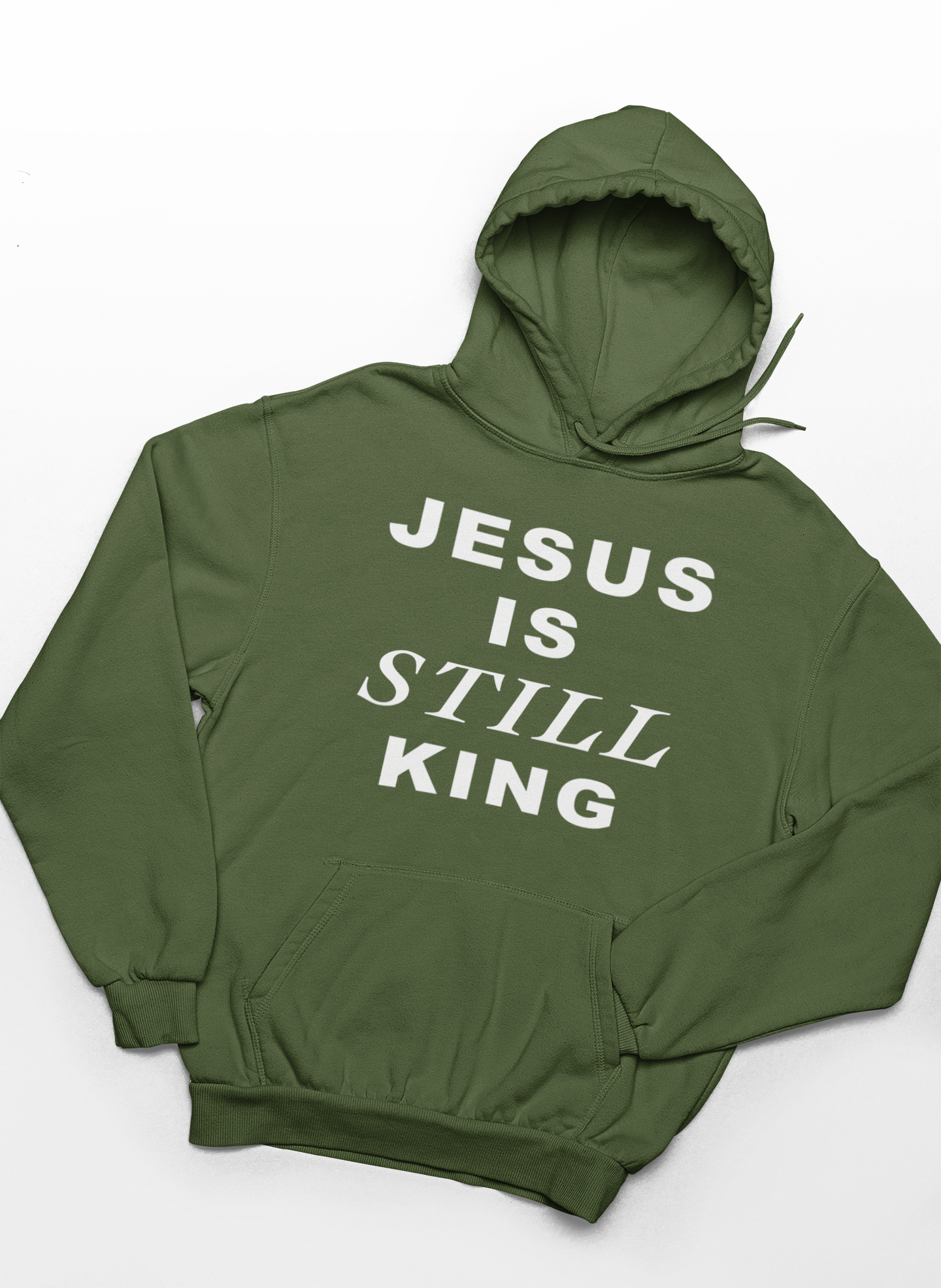 Jesus Is Still King Hoodie