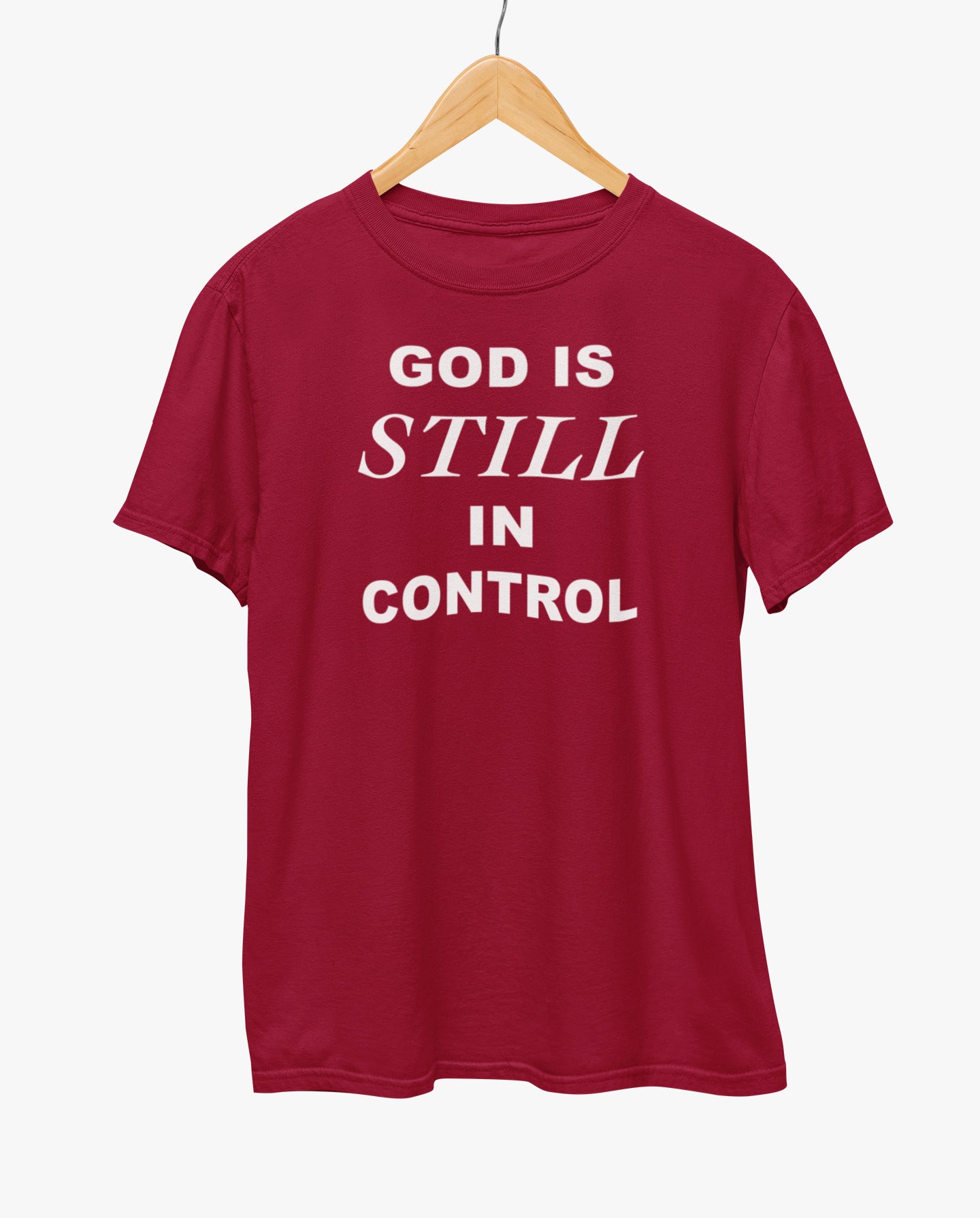 God Is Still In Control T-Shirt