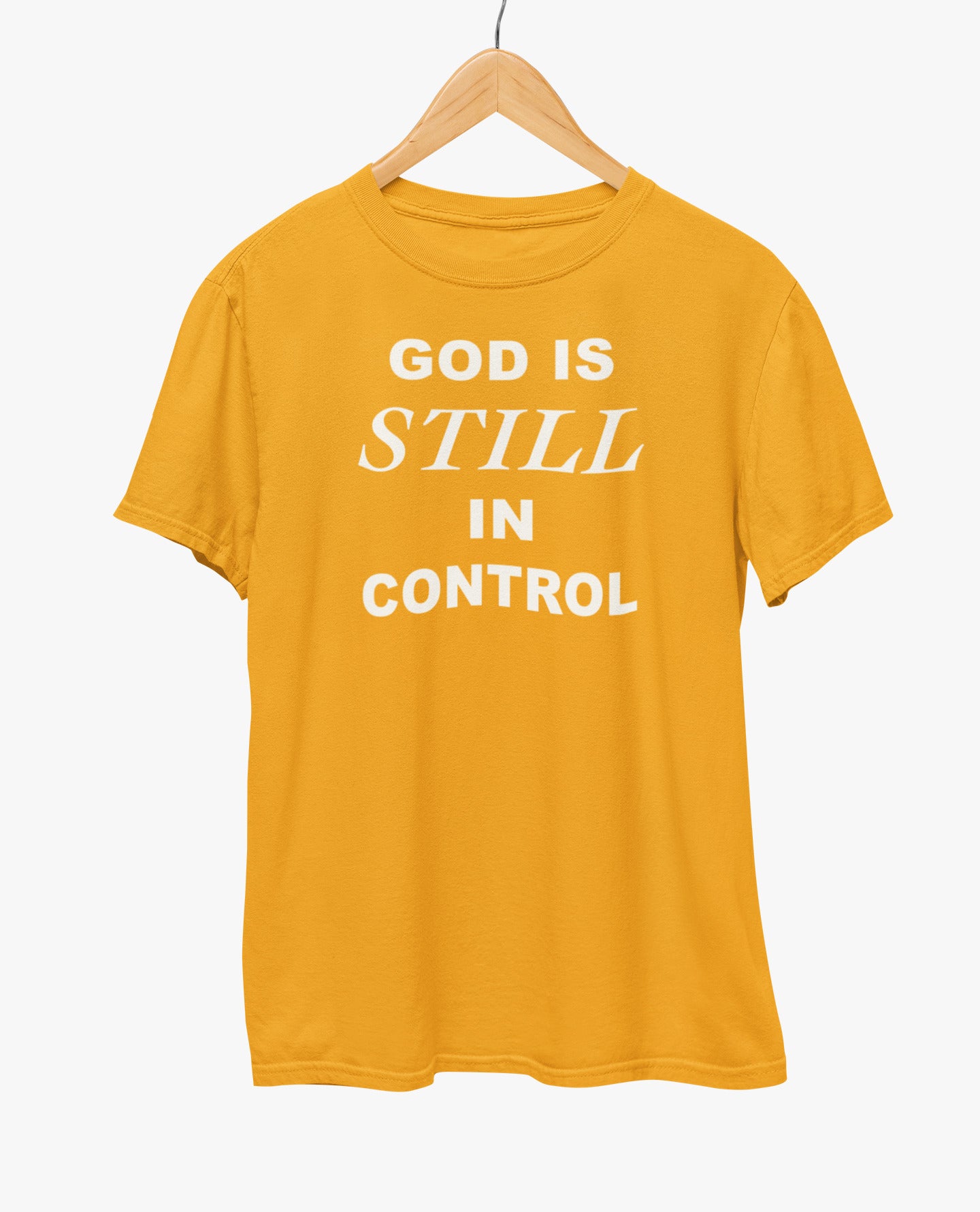 God Is Still In Control T-Shirt