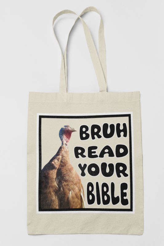 Bruh Read Your Bible Funny Turkey Canvas Tote