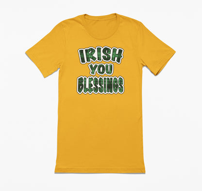 Irish You Blessings T-Shirt