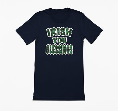 Irish You Blessings T-Shirt