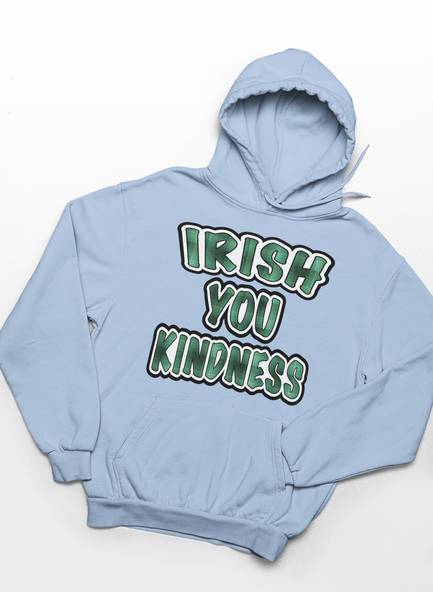 Irish You Kindness Hoodie