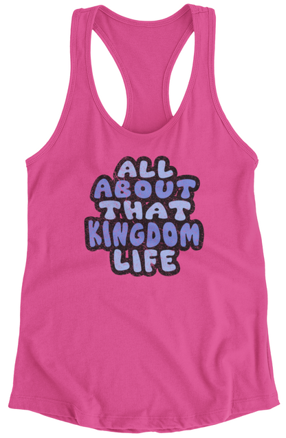 Charity pink racerback tank top with distressed 'All About That Kingdom Life' text on a white background