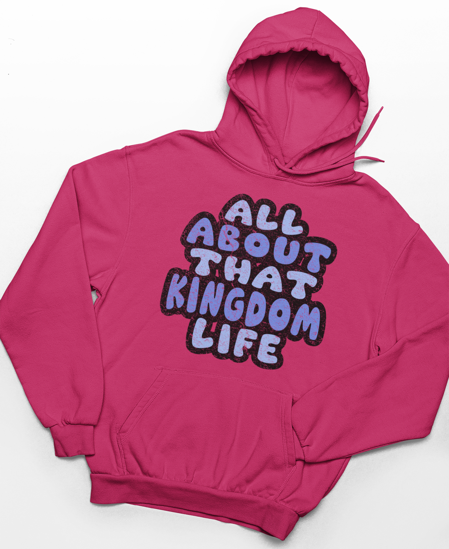 Heliconia hoodie with distressed text 'All About That Kingdom Life' on a white background