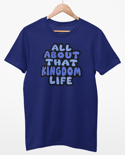 Metro t-shirt with distressed text 'All About That Kingdom Life' on a hanger against a white background