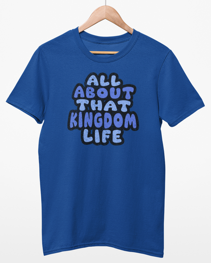 Royal blue t-shirt with distressed text 'All About That Kingdom Life' on a hanger against a white background