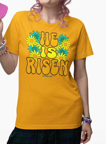 He Is Risen T-Shirt