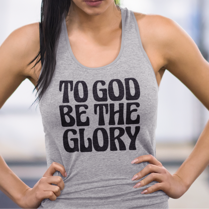 To God Be The Glory Black Text Racerback Tank Top