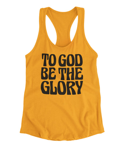 To God Be The Glory Black Text Racerback Tank Top
